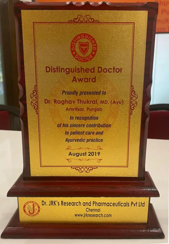 Distinguished Doctor Award awarded to Dr. Raghav Thukral by Dr. JRK's Research and Pharmaceuticals Pvt. Ltd., Chennai